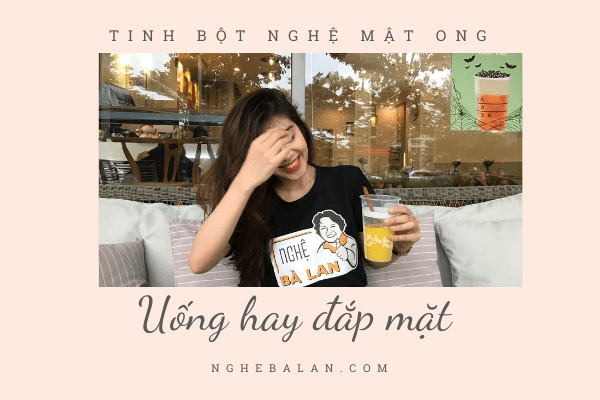 nghệ mật ong nên uống hay đắp mặt