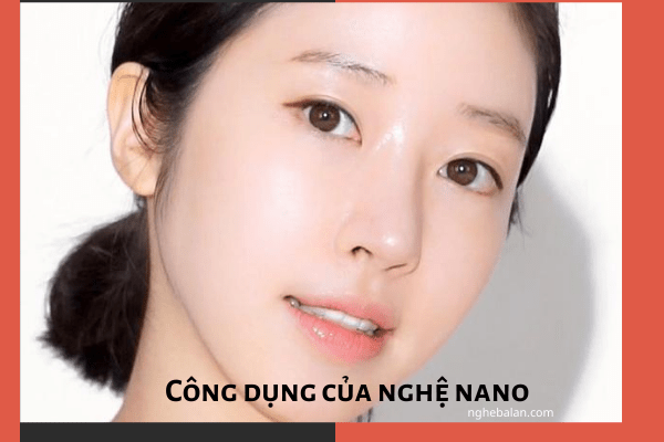 công dụng của nghệ nano