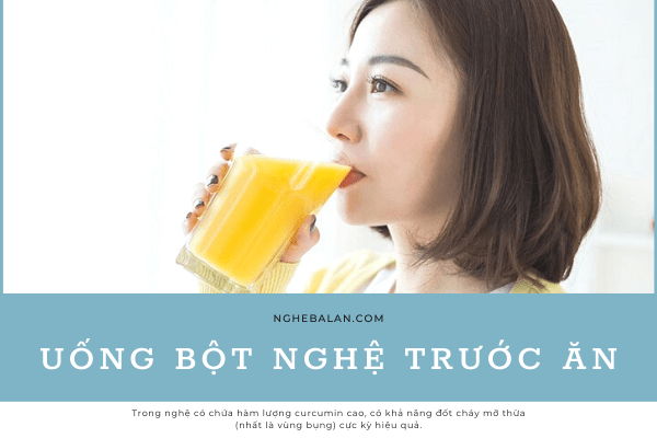 uống tinh bột nghệ trước khi ăn 