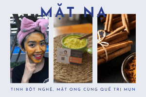 mặt nạ tinh bột nghệ mật ong cùng quế trị mụn